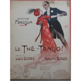 BERGER Rodolphe Le Thé-Tango Chant Piano 1913