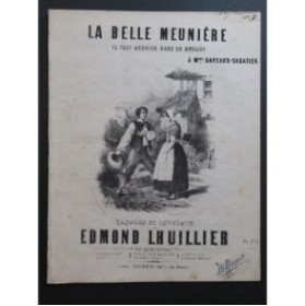 LHUILLIER Edmond La Belle Meunière Chant Piano ca1850