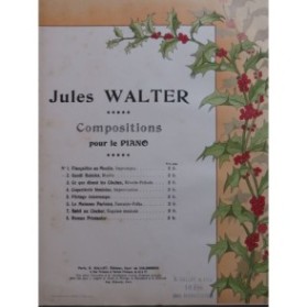 WALTER Jules Gentil Roitelet Piano 1903