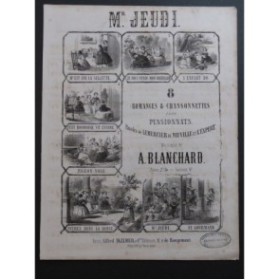 BLANCHARD A. Monsieur Jeudi Chant Piano ca1860