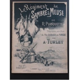RAUSKI P. Le Régiment de Sambre-et-Meuse Planquette R. Piano ca1900