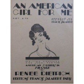 DIETRICH Renée An American Girl for Me Chant Piano 1918