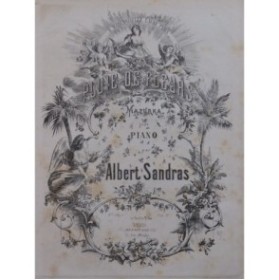 SANDRAS Albert Pluie de Fleurs Mazurka Piano XIXe