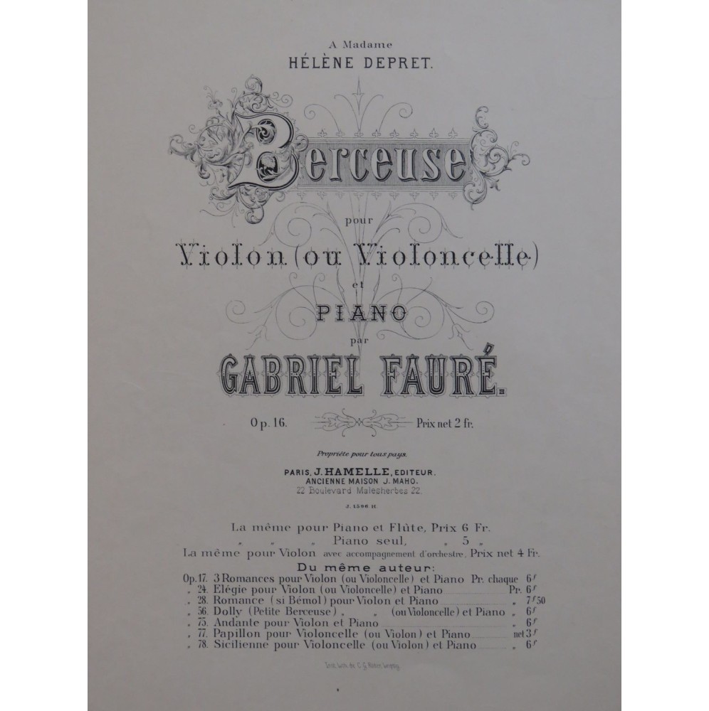 FAURÉ Gabriel Berceuse Piano Violon ou Violoncelle 1879