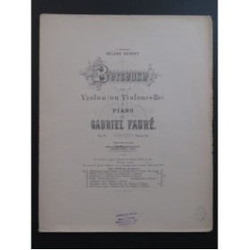FAURÉ Gabriel Berceuse Piano Violon ou Violoncelle 1879