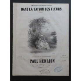 HENRION Paul Dans la saison des fleurs Chant Piano ca1850