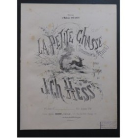 HESS J. Ch. La Petite Chasse Piano XIXe