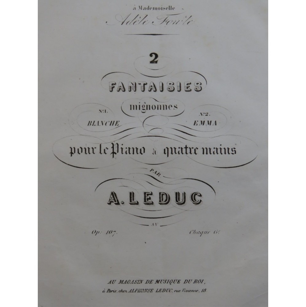 LEDUC Alphonse Emma Fantaisie op 107 Piano 4 mains ca1845