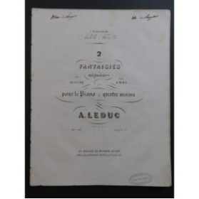 LEDUC Alphonse Emma Fantaisie op 107 Piano 4 mains ca1845