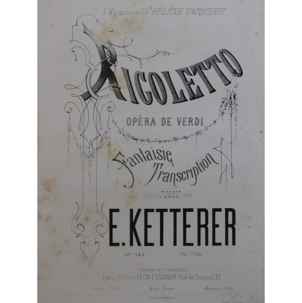 KETTERER Eugène Rigoletto Verdi Fantaisie Piano ca1865