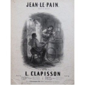 CLAPISSON Louis Jean-Le-Pain Chant Piano ca1855