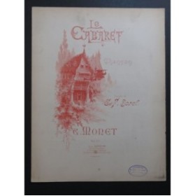 MONET C. Le Cabaret Chant Piano XIXe siècle