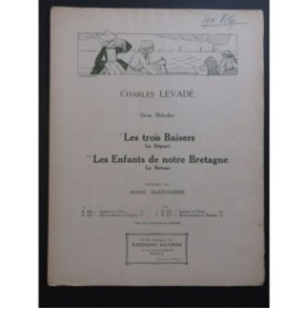LEVADÉ Charles Les Enfants de notre Bretagne Chant Piano 1923