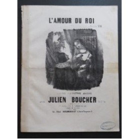 BOUCHER Julien L'Amour du Roi Chant Piano ca1860