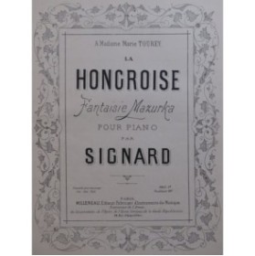 SIGNARD La Hongroise Mazurka Piano XIXe
