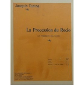 TURINA Joaquin La Procession du Rocio Orchestre ca1913