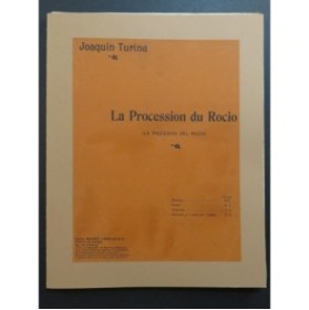 TURINA Joaquin La Procession du Rocio Orchestre ca1913