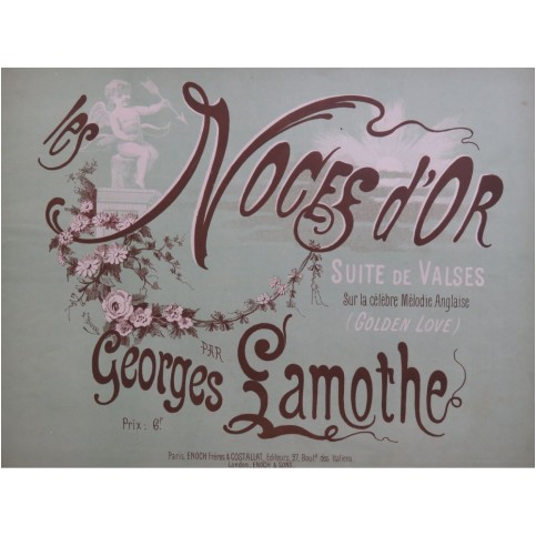 LAMOTHE Georges Les Noces d'Or Piano 1883