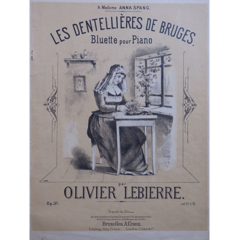 LEBIERRE Olivier Les Dentellières de Bruges Piano ca1880