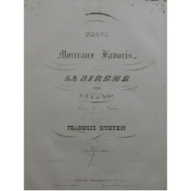 HÜNTEN François Morceau Favori sur la Sirène No 3 Piano ca1845