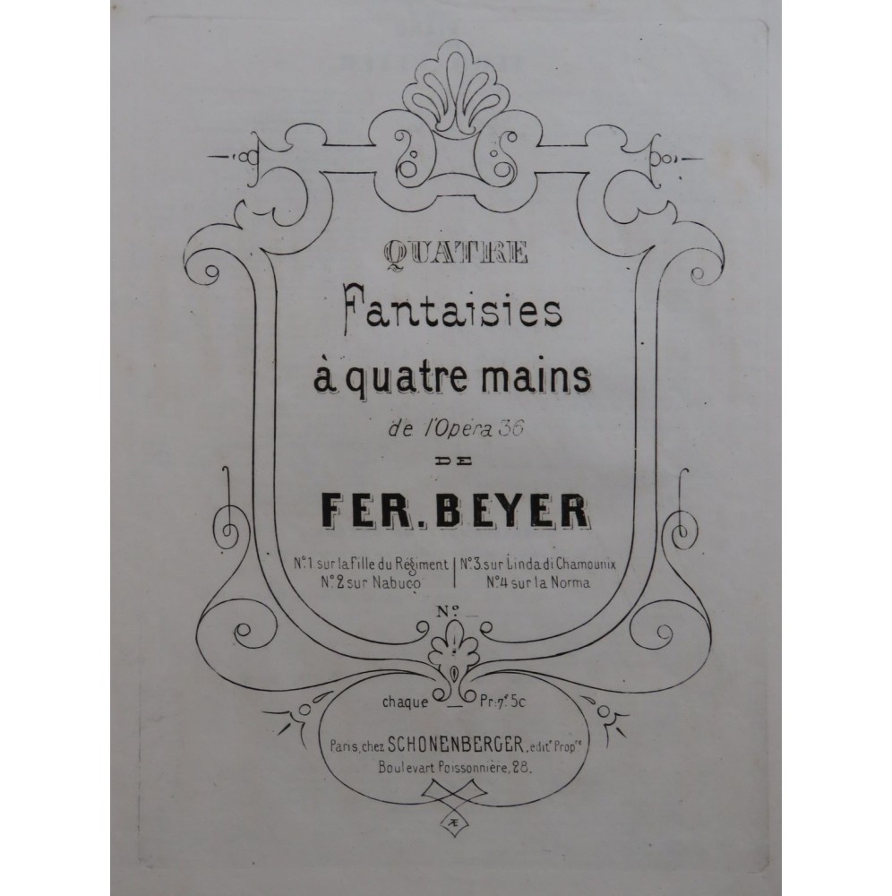 BEYER Ferdinand Fantaisie La Fille du Régiment Piano 4 mains ca1860