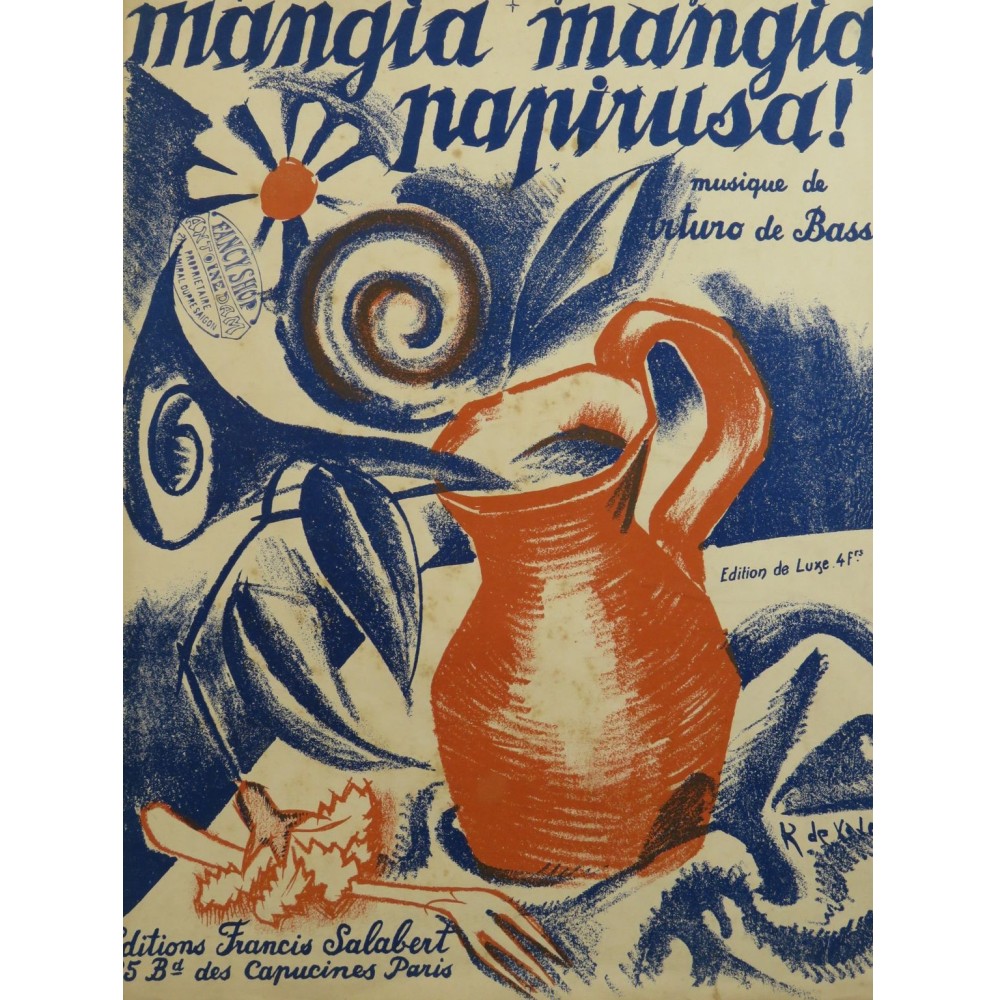 DE BASSI Arturo Mangia Mangia Papirusa !! Tango Piano 1922