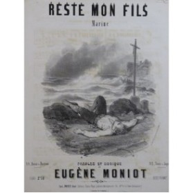 MONIOT Eugène Reste mon fils Chant Piano XIXe siècle