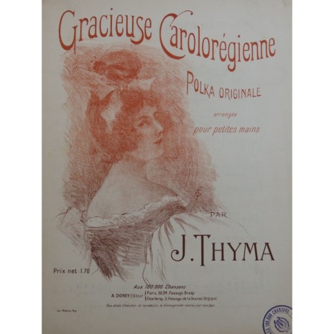 THYMA J. La Gracieuse Carolorégienne Piano