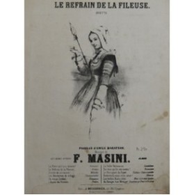 MASINI F. Le Refrain de la Fileuse Chant Piano ca1855