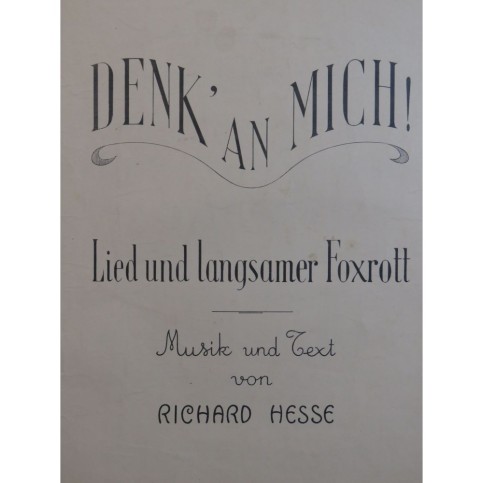 HESSE Richard Denk' An Mich ! Chant Piano