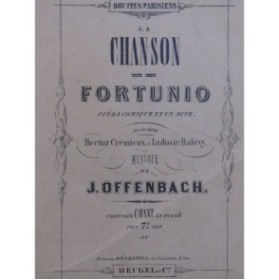 OFFENBACH Jacques La Chanson de Fortunio Opéra Chant Piano 1920