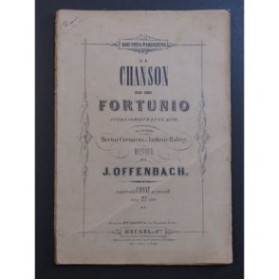 OFFENBACH Jacques La Chanson de Fortunio Opéra Chant Piano 1920