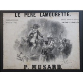 MUSARD P. Le Père Lamourette Piano ca1850