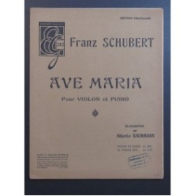 SCHUBERT Franz Ave Maria Violon Piano