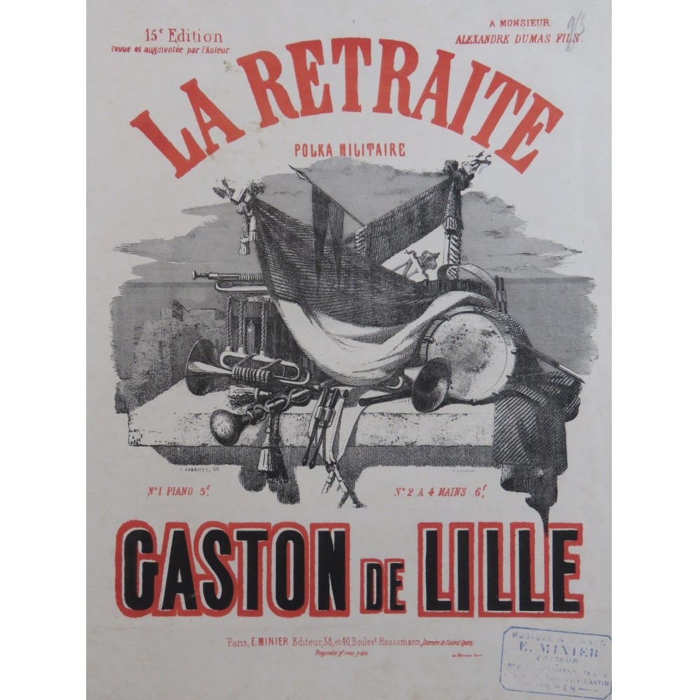 DE LILLE Gaston La Retraite Polka Piano XIXe