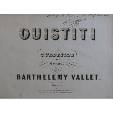 VALLET Barthélemy Ouistiti Quadrille de Carnaval Dédicace Piano ca1850