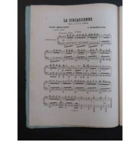 BURGMULLER Frédéric La Circassienne Valse Brillante Piano 4 mains ca1861