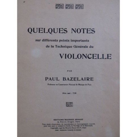 BAZELAIRE Paul Quelques Notes Technique Violoncelle 1920