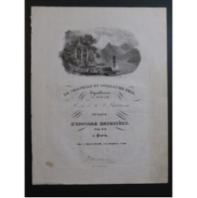 BRUGUIÈRE Édouard La Chapelle de Guillaume Tell Chant Piano ca1830