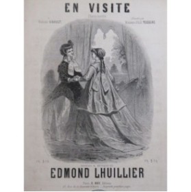 LHUILLIER Edmond En Visite Chant Piano ca1850