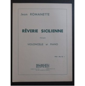 ROMANETTE Jean Rêverie Sicilienne Violoncelle Piano