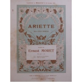 MORET Ernest Ariette Chant Piano 1910