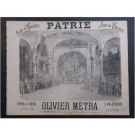 MÉTRA Olivier Patrie Suite de Valses Piano ca1890