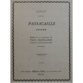 LULLY Jean-Baptiste Passacaille Piano Violoncelle 1946