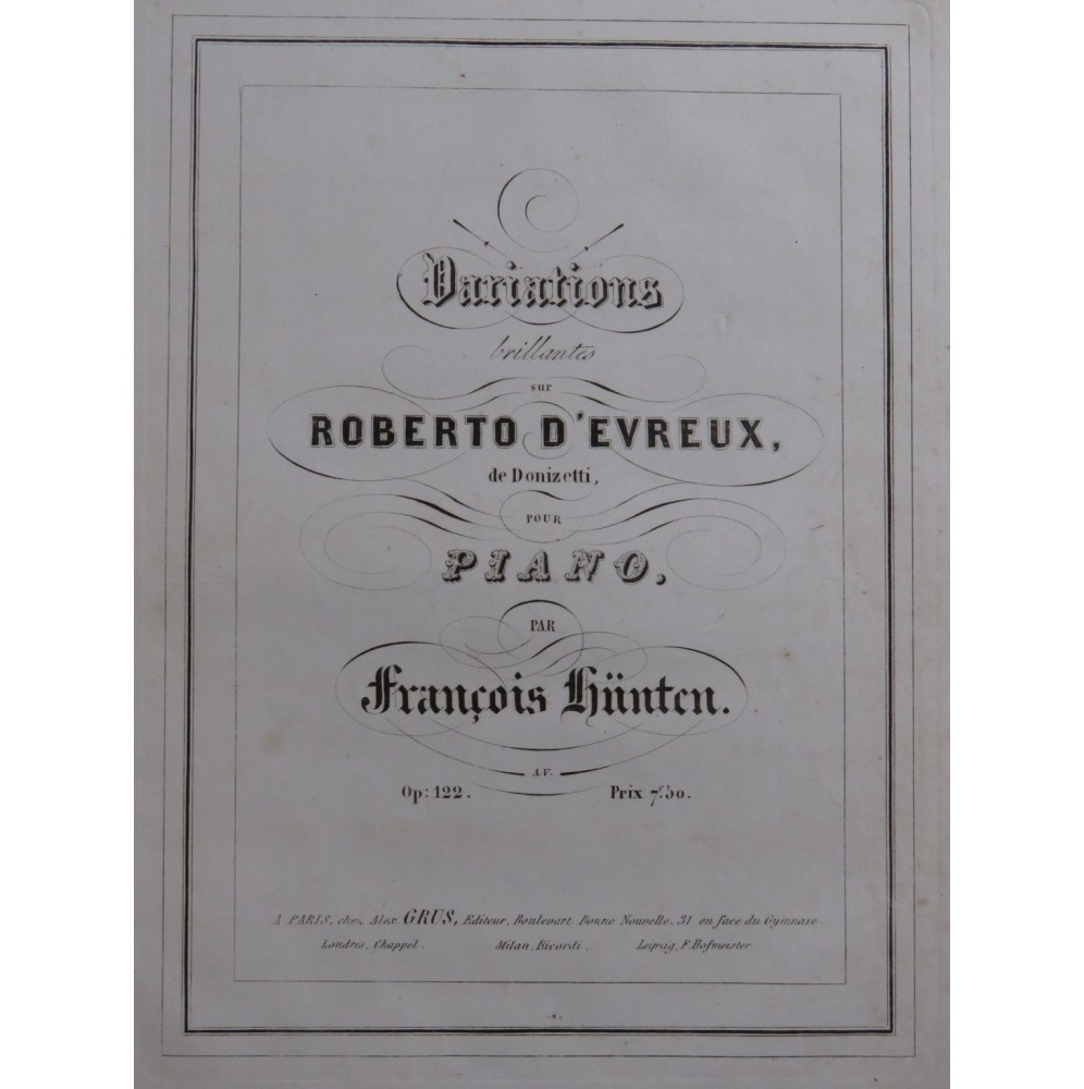 HÜNTEN François Variations Brillantes Roberto d'Evreux Piano ca1842
