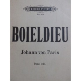 BOIELDIEU Adrien Johann von Paris Opéra Piano solo