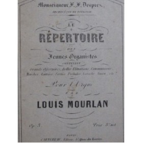 MOURLAN Louis Le Répertoire des Jeunes Organistes op 5 Orgue XIXe
