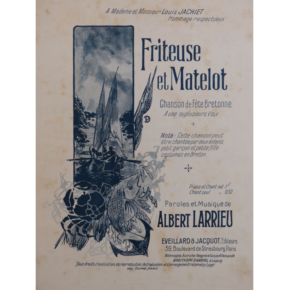 LARRIEU Albert Friteuse et Matelot Chant Piano