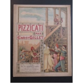 GILLET Ernest Pizzicati Piano 1894