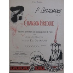 SELIGMANN P. Chanson Grecque op 97 Chant Piano 1900